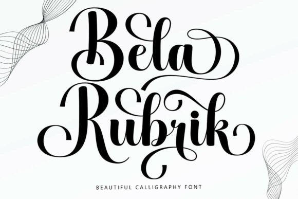 Bela Rubrik: A Script Font for Modern Campaigns