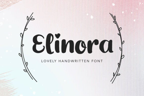 Elinora: A Handwritten Font for Elegant Branding