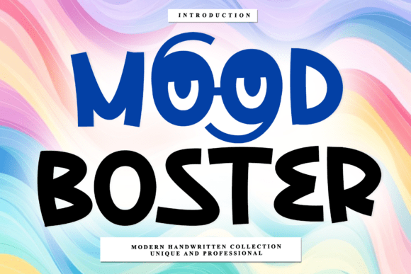 Mood Boster Font: Elevate Your Brand Identity