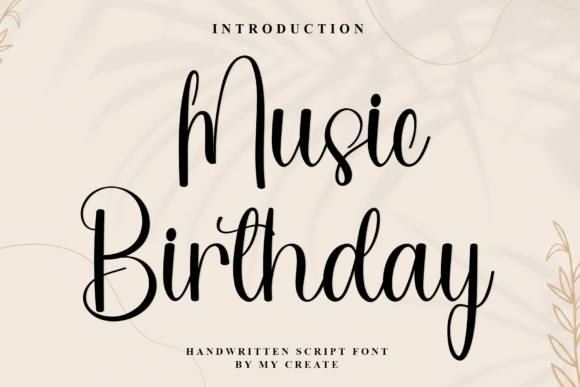 Music Birthday Font: A Friendly Typeface for Brands